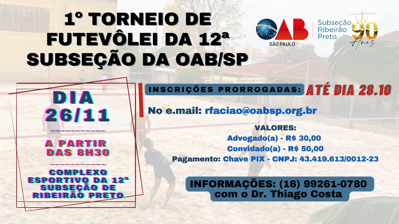 1º TORNEIO DE FUTEVÔLEI DA 12ª SUBSEÇÃO DA OAB/SP – Portal OAB